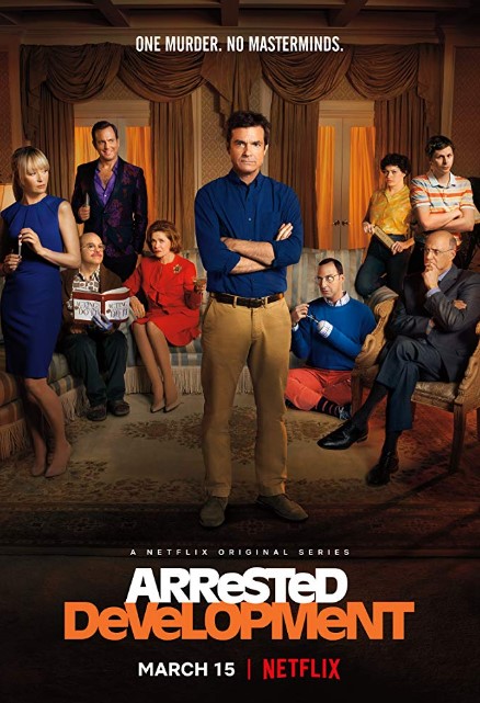 Arrested Development Season 5 poster