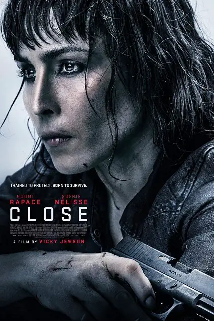 Close (2019) Poster
