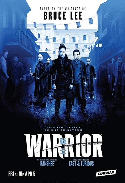 Warrior TV Series (2019) Poster