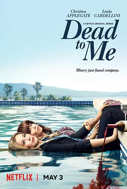 Dead to Me (TV series) 2019 Poster
