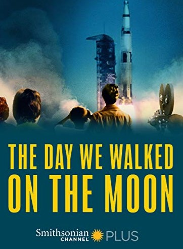 The Day We Walked on the Moon Poster