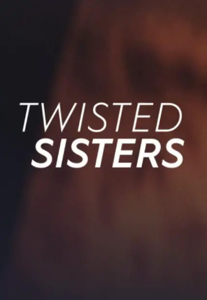 Twisted Sisters Season 2 Poster