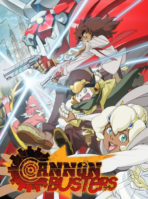 Cannon Busters TV Series (2019) Poster