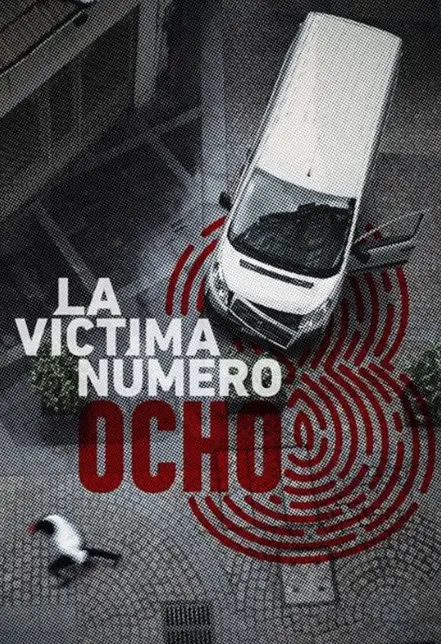 Victim Number 8 Netflix Original Poster