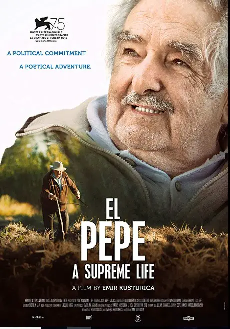 El Pepe, uma vida suprema Poster