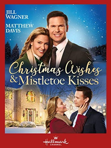 Christmas Wishes & Mistletoe Kisses (2019)