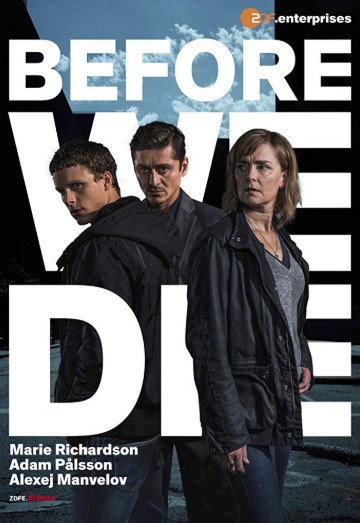 Before We Die Season 2 Poster