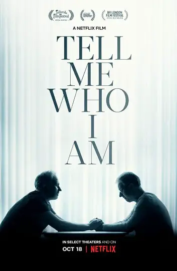 Tell Me Who I Am Poster