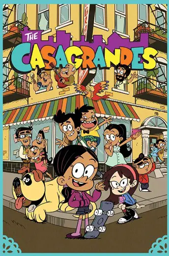 The Casagrandes TV Series (2019) Poster