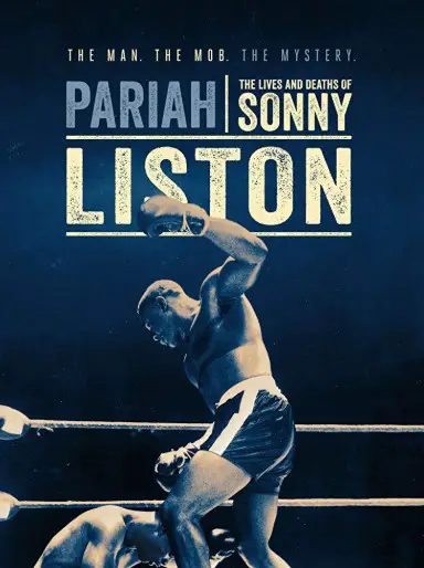 Pariah: The Lives and Deaths of Sonny Liston Poster