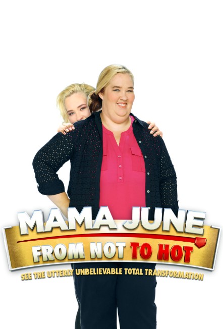 Mama June: From Not to Hot (2020) Poster