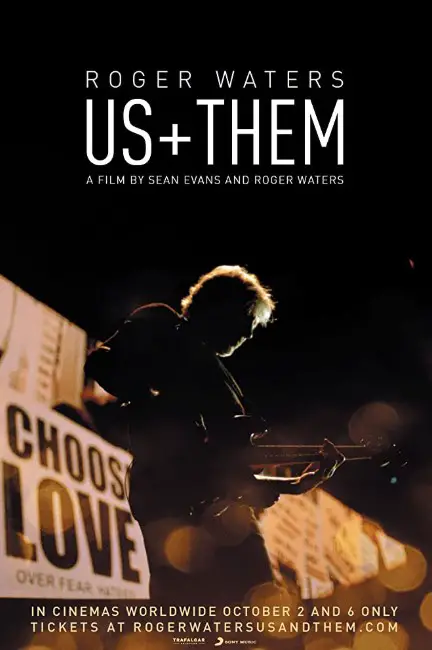 Roger Waters - Us + Them (2020) Poster