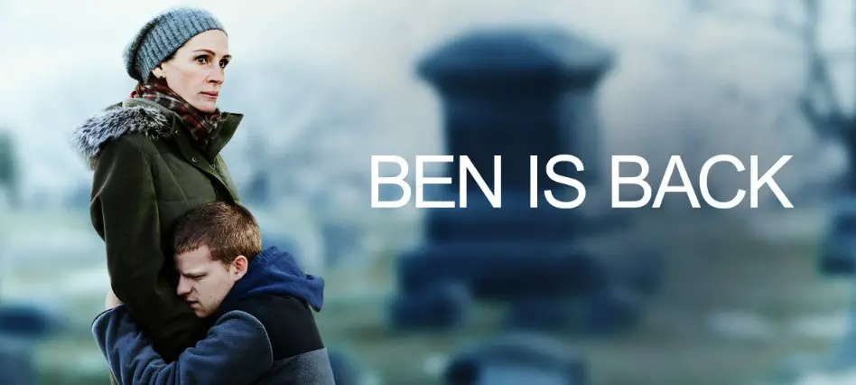 Ben Is Back 2018 Budget, Box office, Cast, Release Date, Trailer, Story