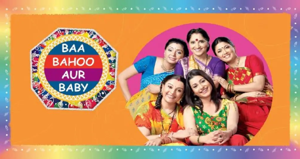 Baa Bahoo Aur Baby TV Series (2005–2010) Cast, Release Date, Episodes, Plot