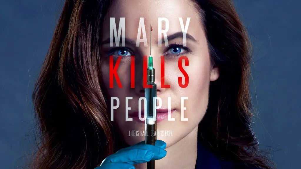 Mary Kills People Season 3 | Cast, Episodes | And Everything You Need to Know