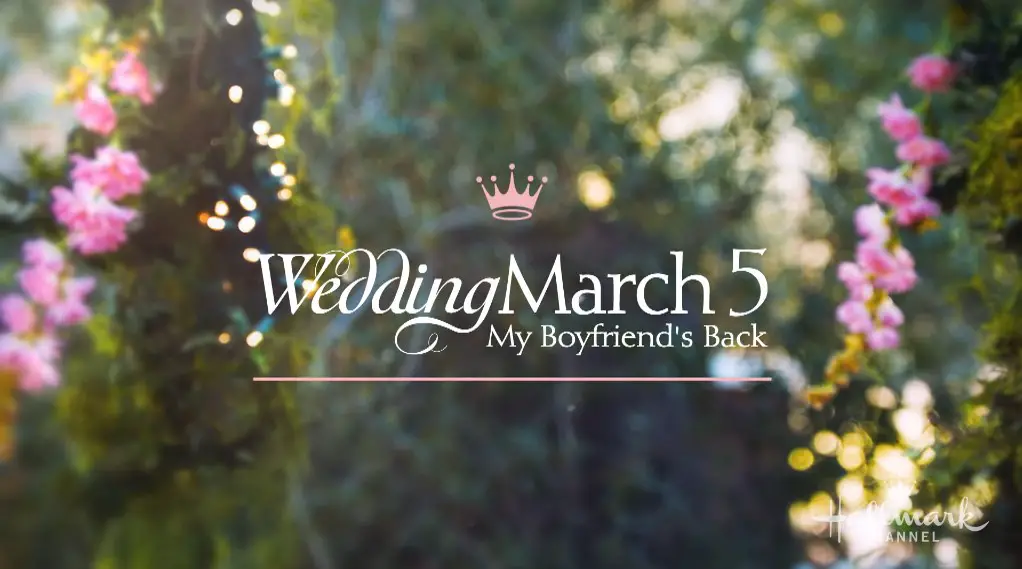Wedding March 5: My Boyfriend's Back (2019) | Cast | And Everything You Need to Know
