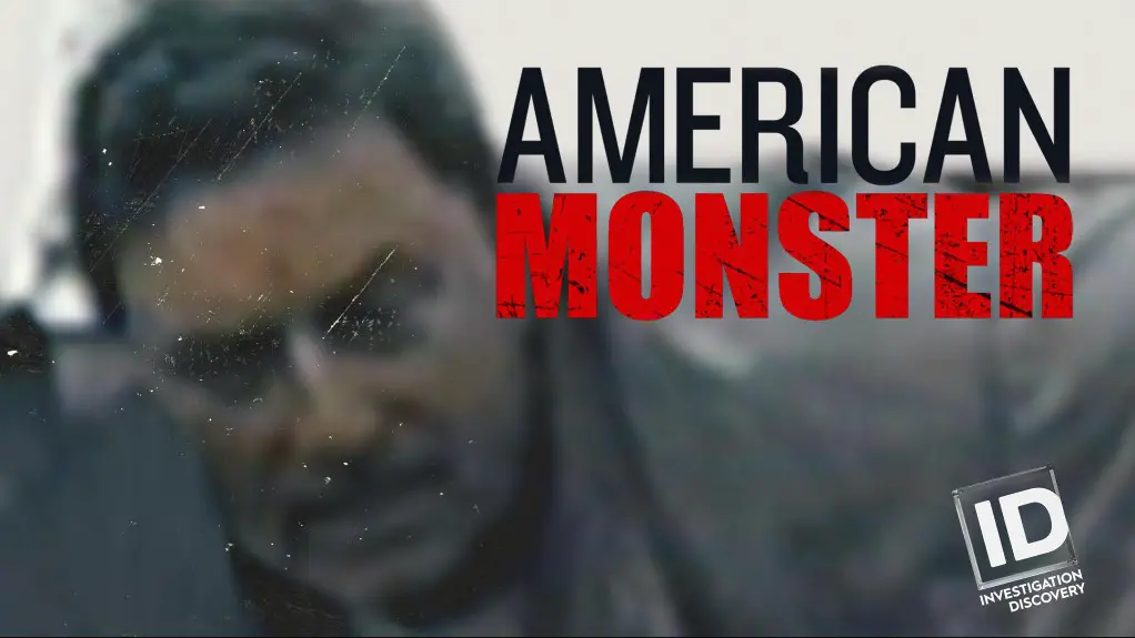American Monster Season 4 | Cast, Episodes | And Everything You Need to Know