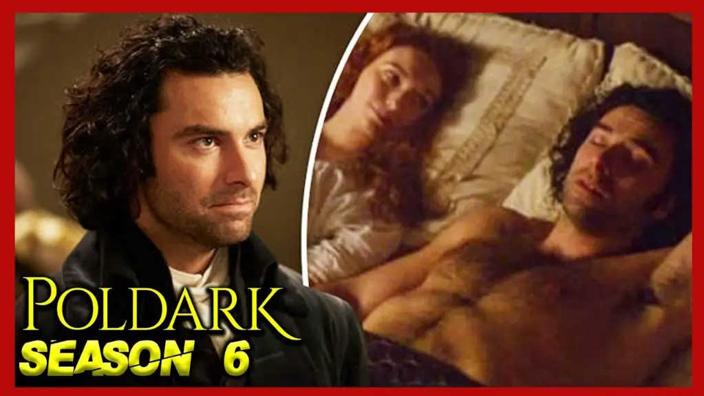 Poldark Season 6 | Cast, Episodes | And Everything You Need to Know
