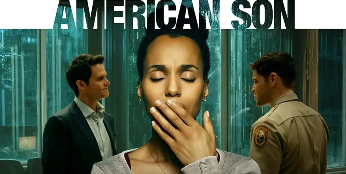 American Son (2019) | Cast | And Everything You Need to Know