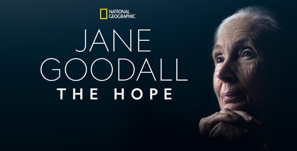 Jane Goodall The Hope (2020) Best Movie Cast Jane Goodall The Hope (2020) Best Movie Cast