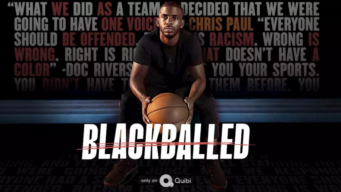 The feature you know. The story you don't. Blackballed is coming May 18. Just on Quibi. A docuseries about the Donald Sterling NBA oust.