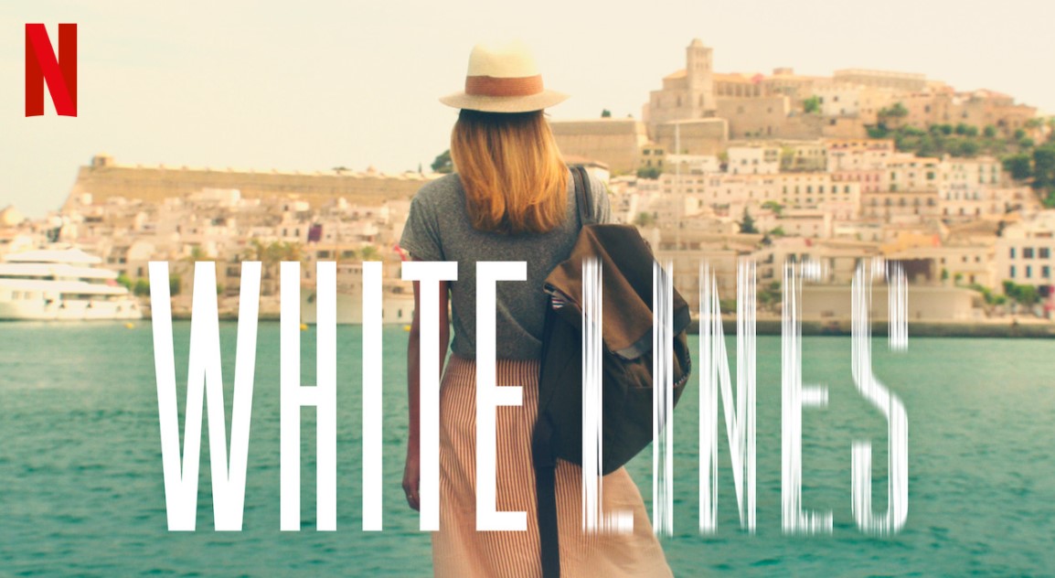 White Lines TV Series (2020) | Cast, Episodes | And Everything You Need to Know