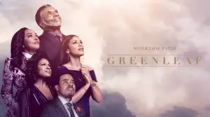 Greenleaf Season 5 | Cast, Episodes | And Everything You Need to Know