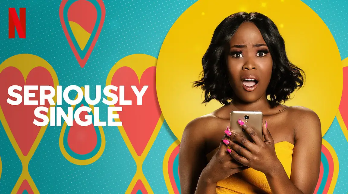 Seriously Single (2020) Cast, Release Date, Plot, Trailer