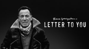 Bruce Springsteen’s Letter to You (2020) Cast, Release Date, Plot, Trailer