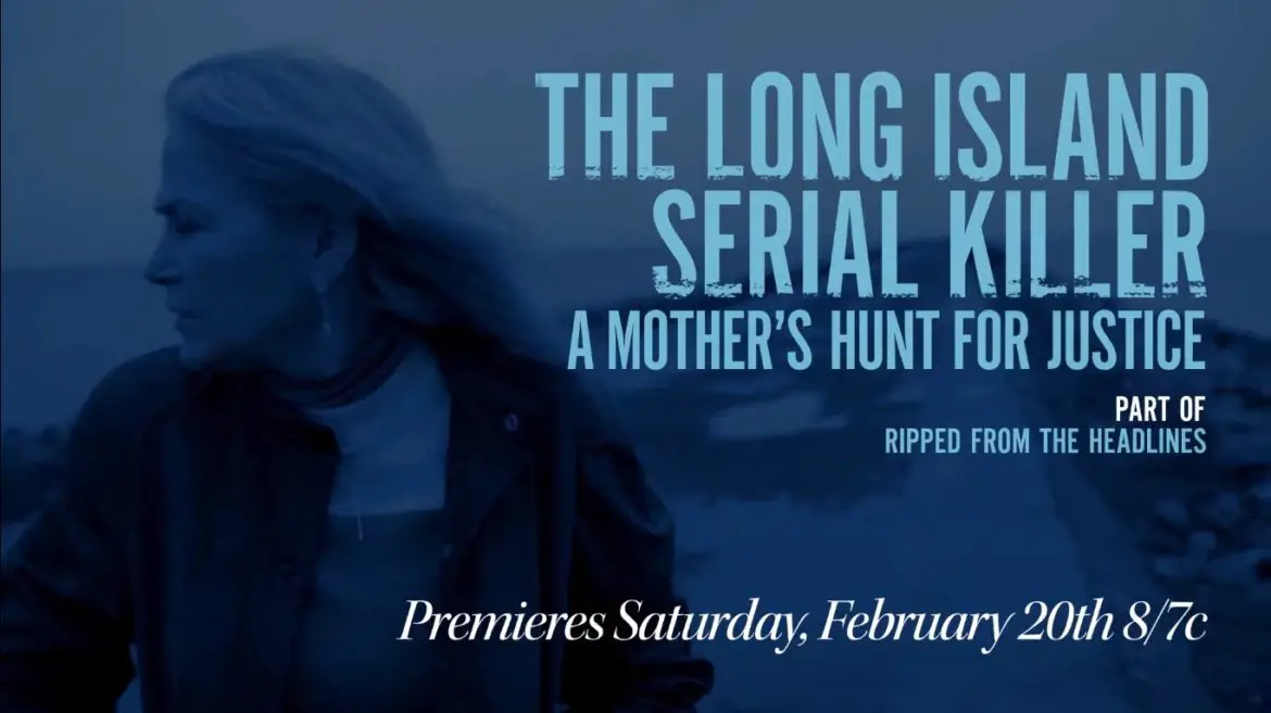 The Long Island Serial Killer: A Mother's Hunt for Justice (2021) Cast, Release Date, Plot, Trailer