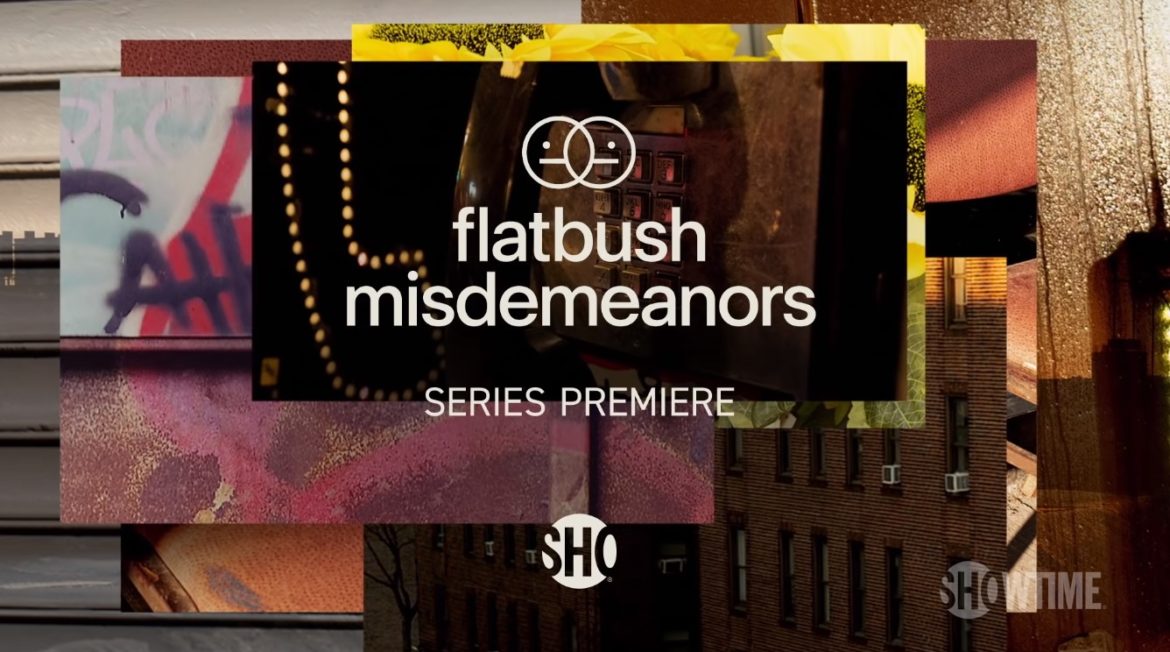 Flatbush Misdemeanors TV Series (2021) | Cast, Episodes | And Everything You Need to Know