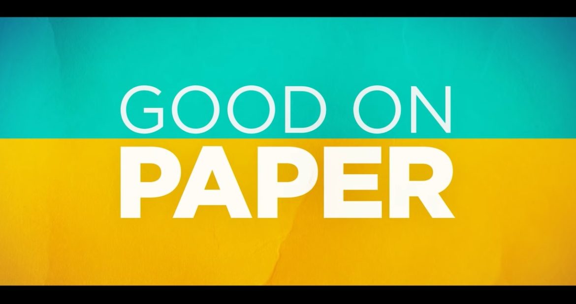 Good on Paper (2021) Cast, Release Date, Plot, Trailer