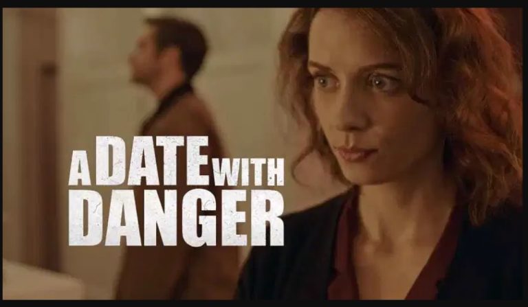 A Date with Danger (2021) Cast, Release Date, Plot, Trailer