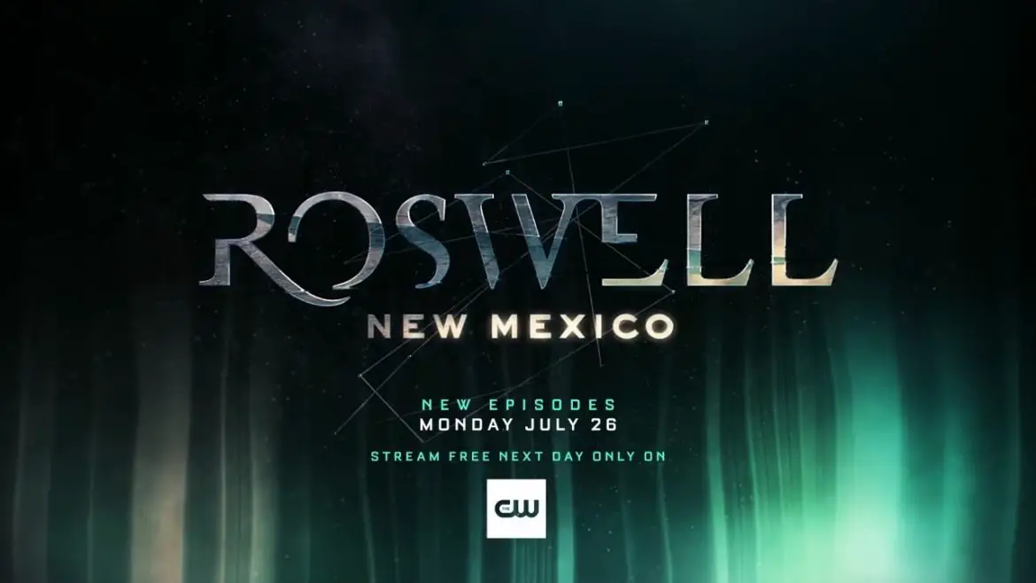 Roswell New Mexico Season 3 | Cast, Episodes | And Everything You Need to Know