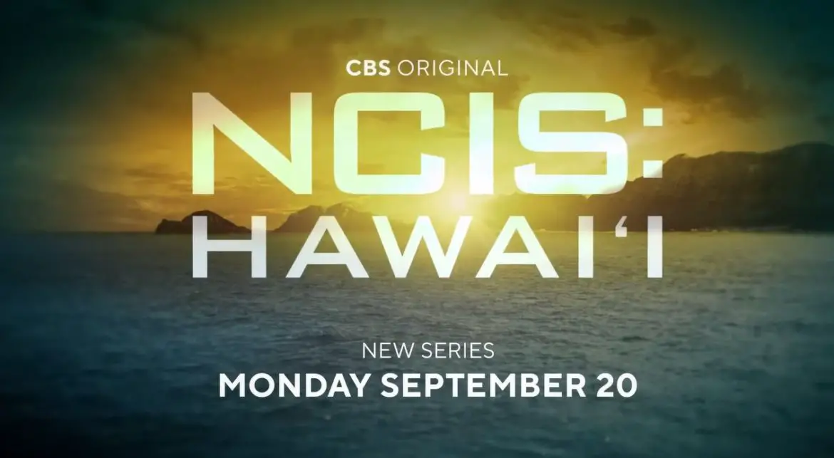 NCIS: Hawai’i TV Series (2021) | Cast, Episodes | And Everything You Need to Know