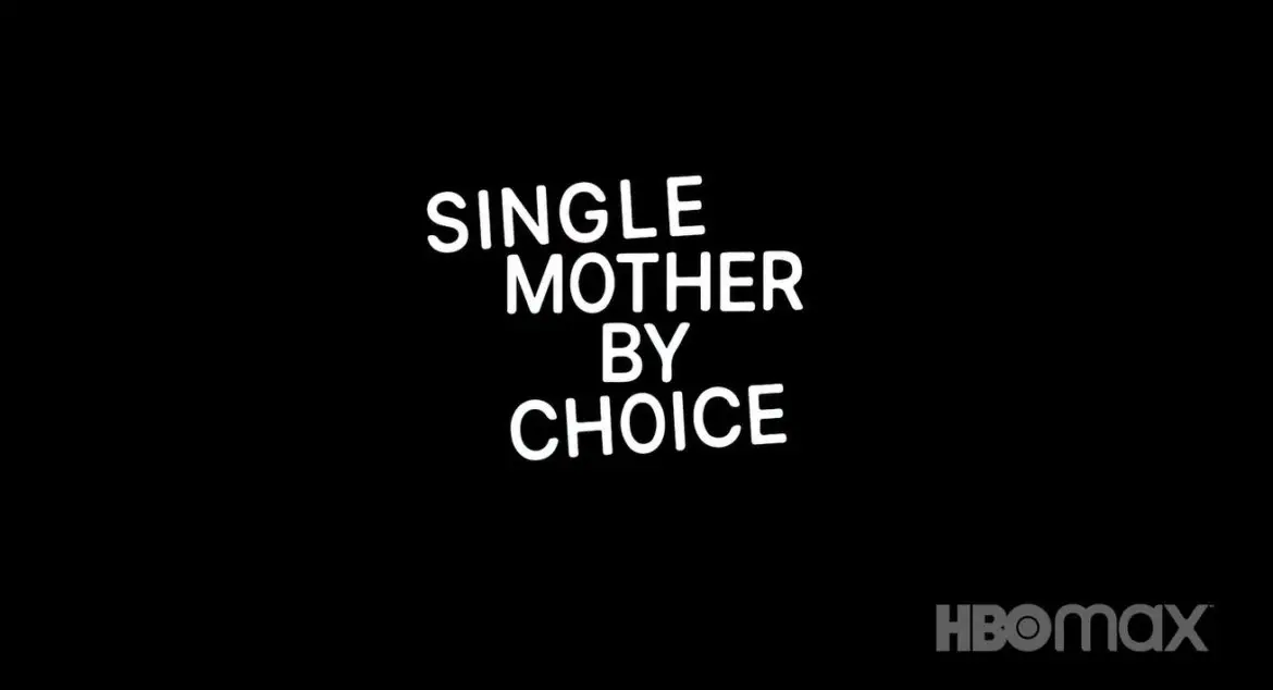Single Mother by Choice (2021) Cast, Release Date, Plot, Trailer
