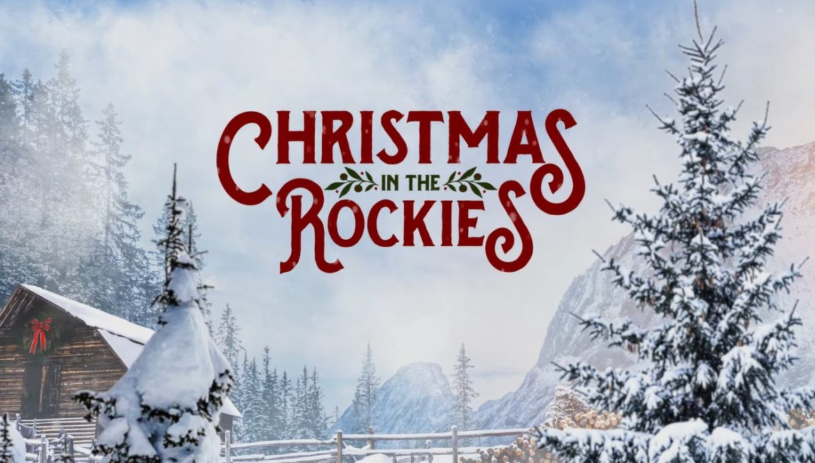 Christmas in the Rockies (2021) Cast, Release Date, Plot, Trailer