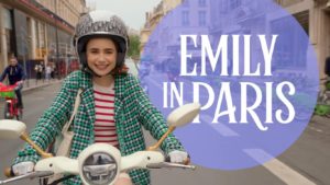 Emily in Paris Season 2 | Cast, Episodes | And Everything You Need to Know