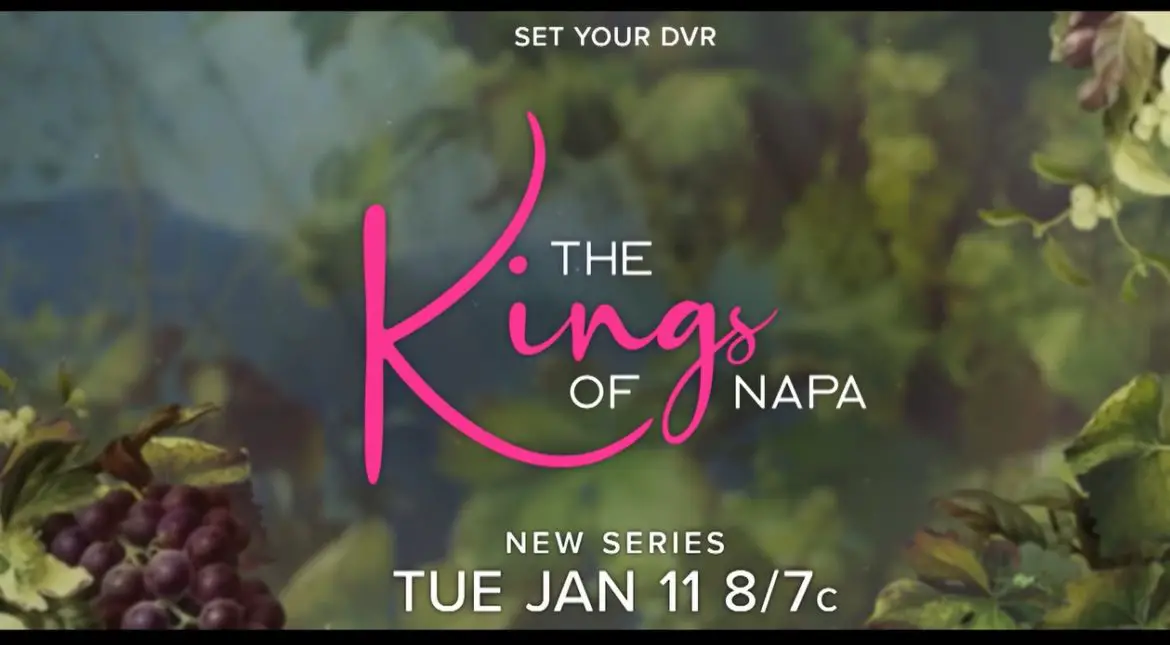 The Kings of Napa TV Series (2022) | Cast, Episodes | And Everything You Need to Know