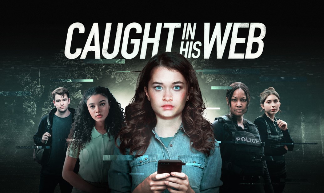 Caught in His Web (2022) Cast, Release Date, Plot, Trailer