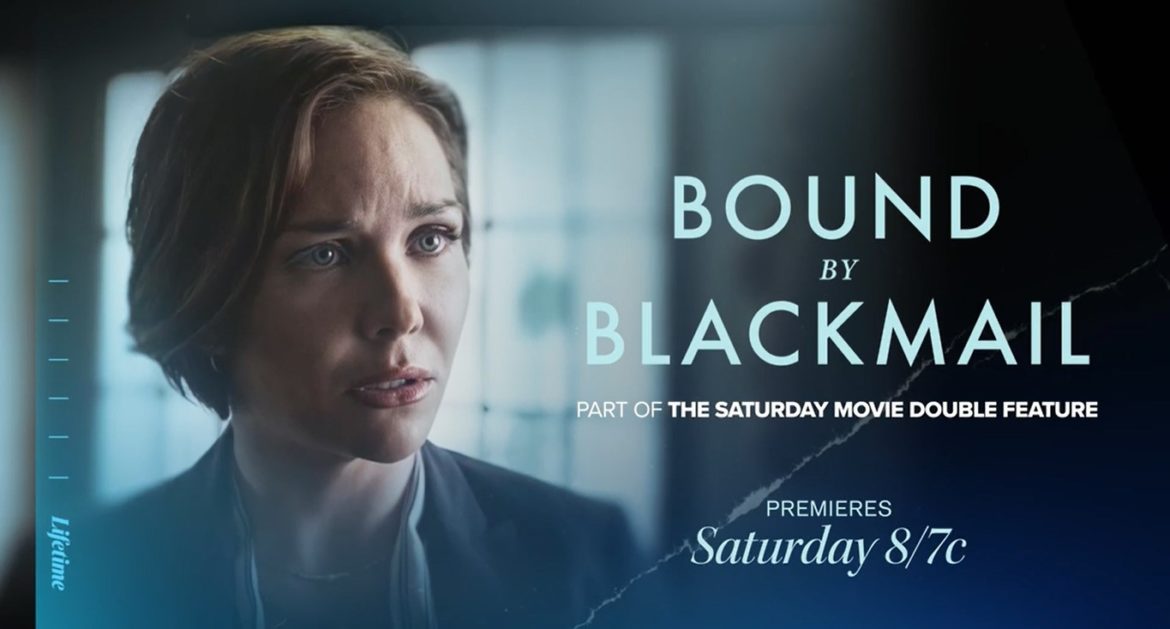 Bound by Blackmail (2022) Cast, Release Date, Plot, Trailer