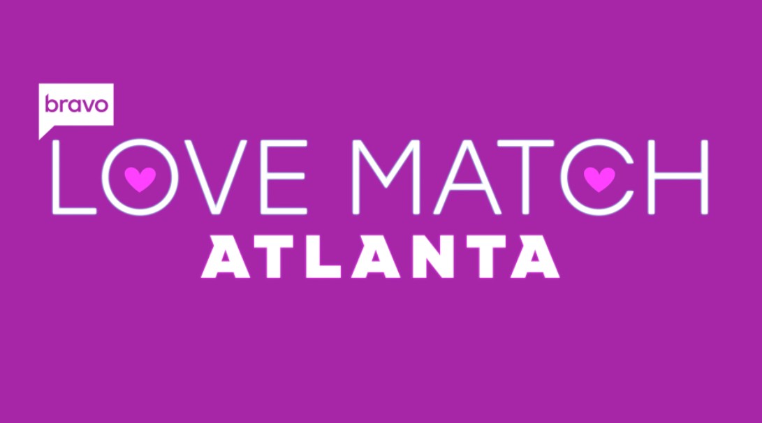Love Match Atlanta TV Series (2022) | Cast, Episodes | And Everything You Need to Know