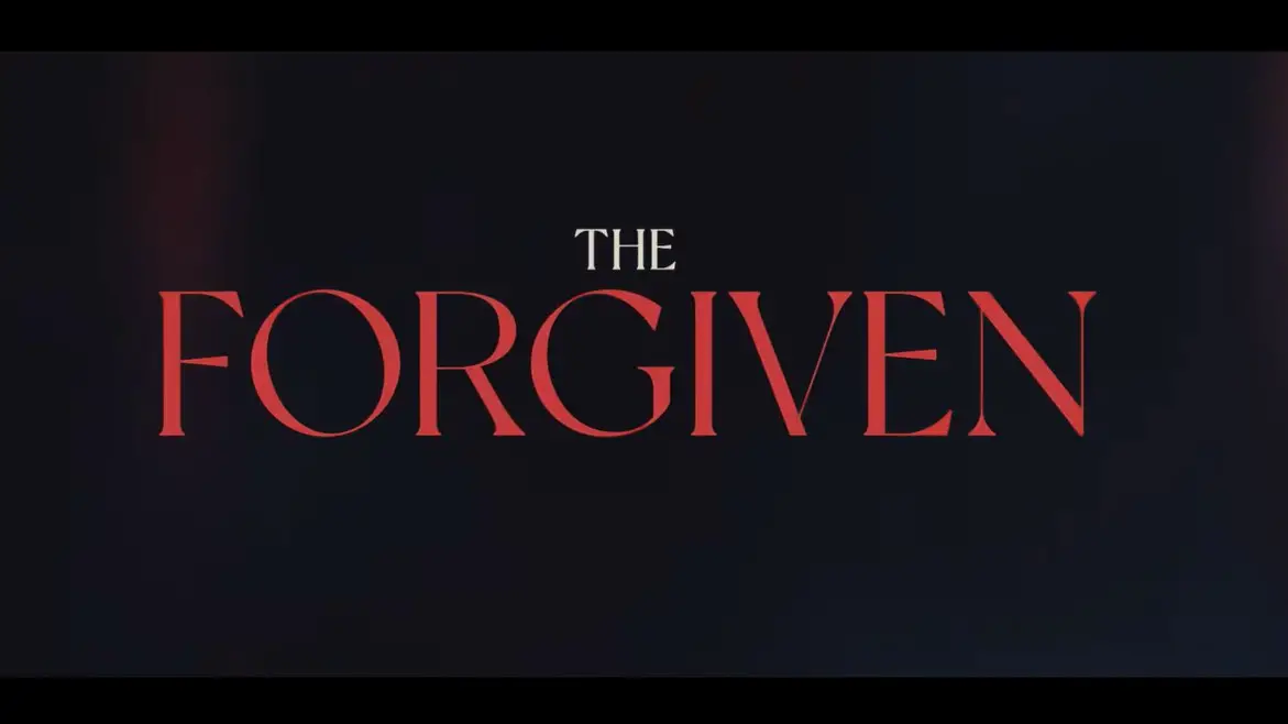 The Forgiven (2022) Cast, Release Date, Plot, Trailer