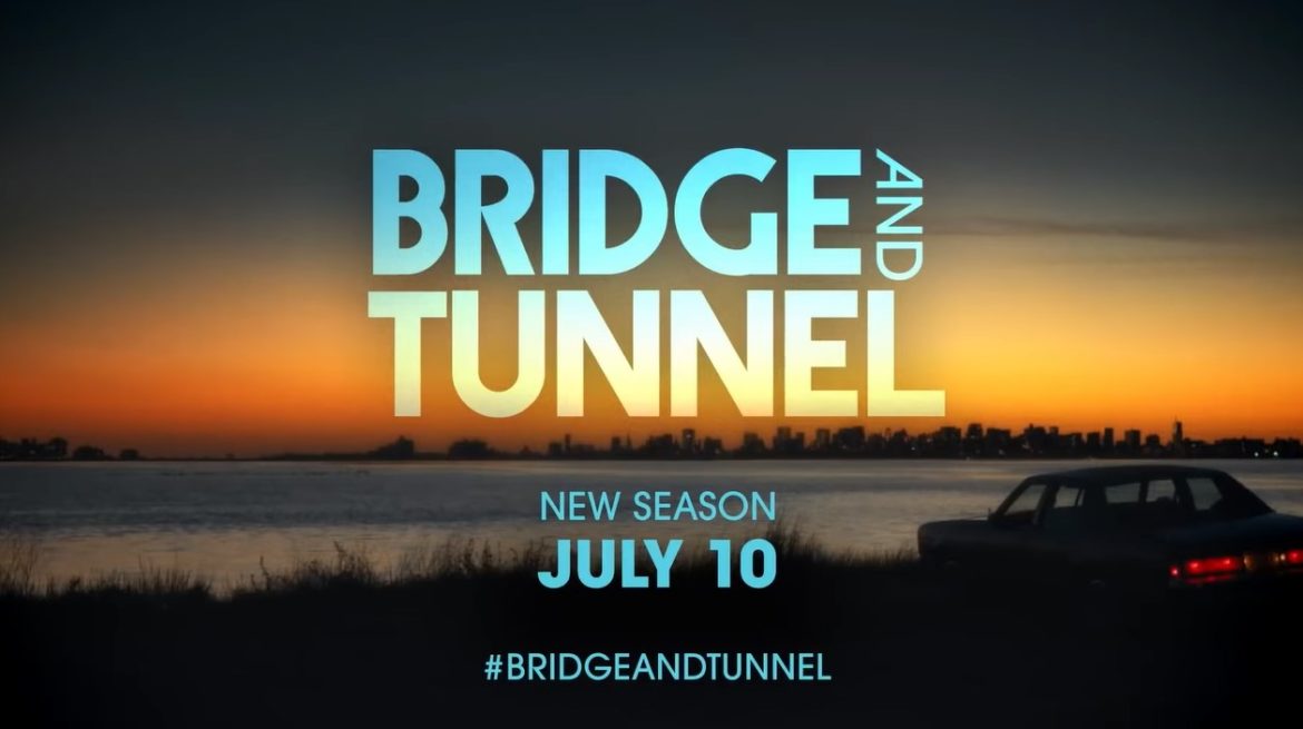 Bridge and Tunnel Season 2 | Cast, Episodes | And Everything You Need to Know