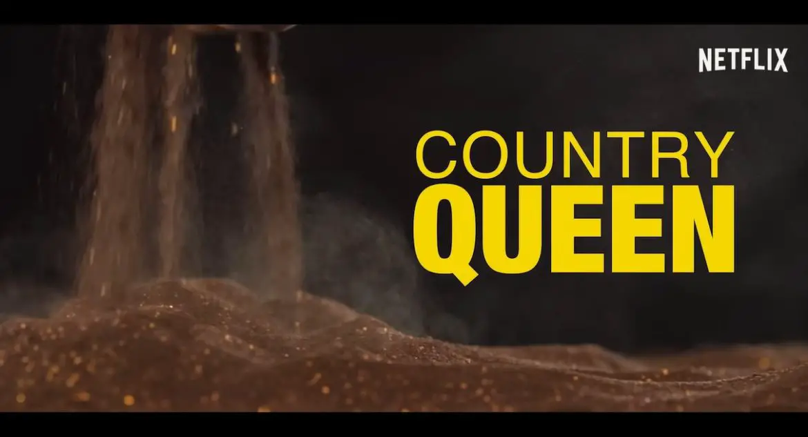 Country Queen TV Series (2022) | Cast, Episodes | And Everything You Need to Know