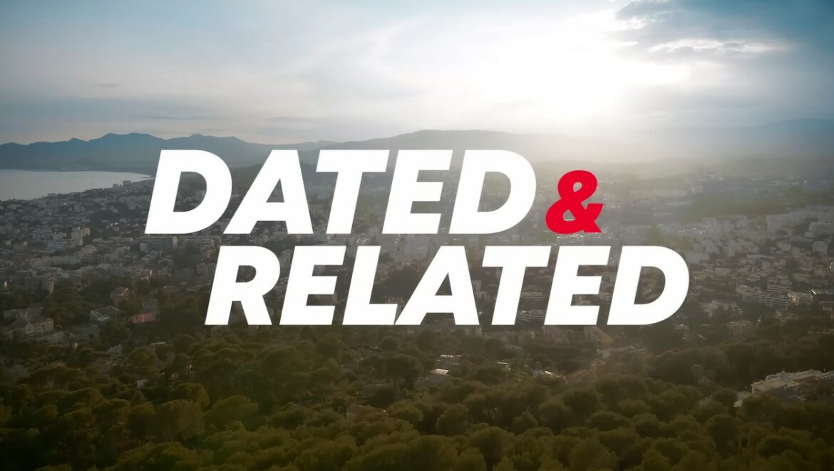Dated & Related TV Series (2022) | Cast, Episodes | And Everything You Need to Know
