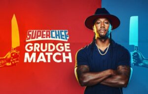 Superchef Grudge Match TV Series (2023) | Cast, Episodes | And Everything You Need to Know