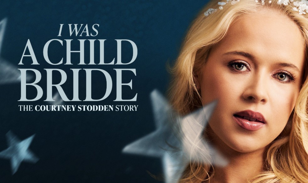 I Was a Child Bride: The Courtney Stodden Story (2025) - Cast & Crew