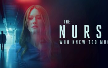 The Nurse Who Knew Too Much: Who’s in the Cast and When Will It Release?