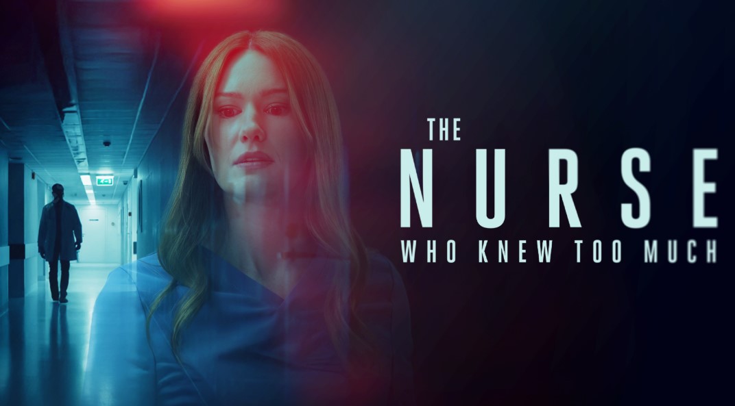 The Nurse Who Knew Too Much: Who’s in the Cast and When Will It Release?